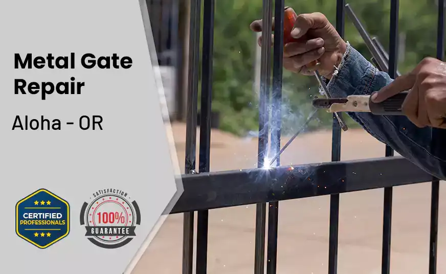 Metal Gate Repair Aloha - OR