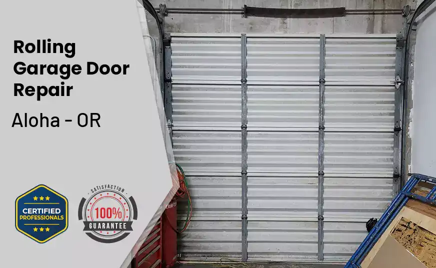 Rolling Garage Door Repair Aloha - OR